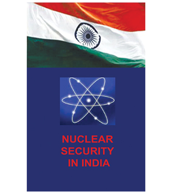 Nuclear Security in India Nuclear Security in India